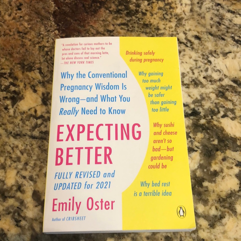 Expecting Better by Emily Oster
